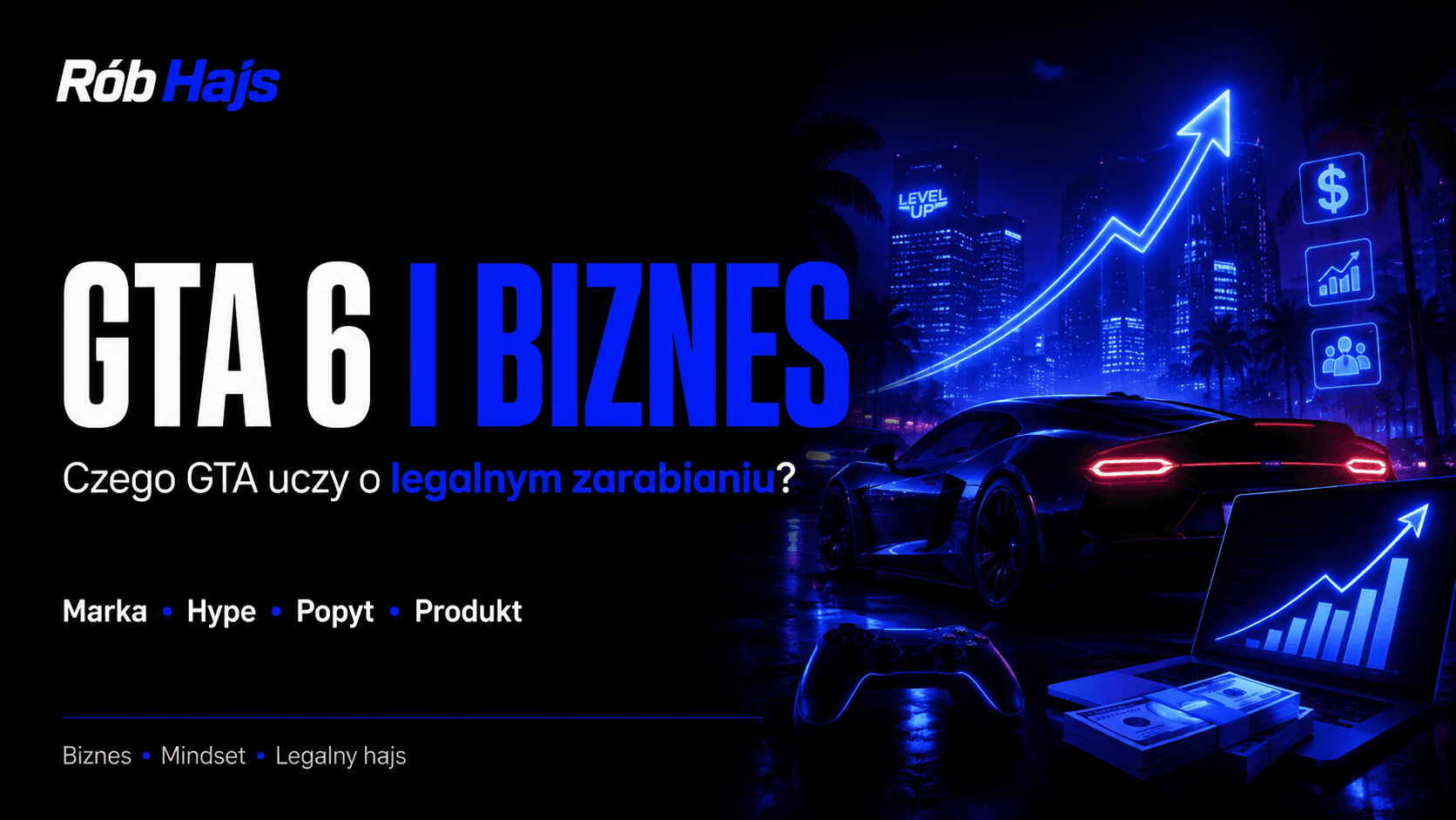 Grafika inspirowana klimatem GTA 6 i lekcjami biznesu, bez użycia oficjalnych materiałów z gry.